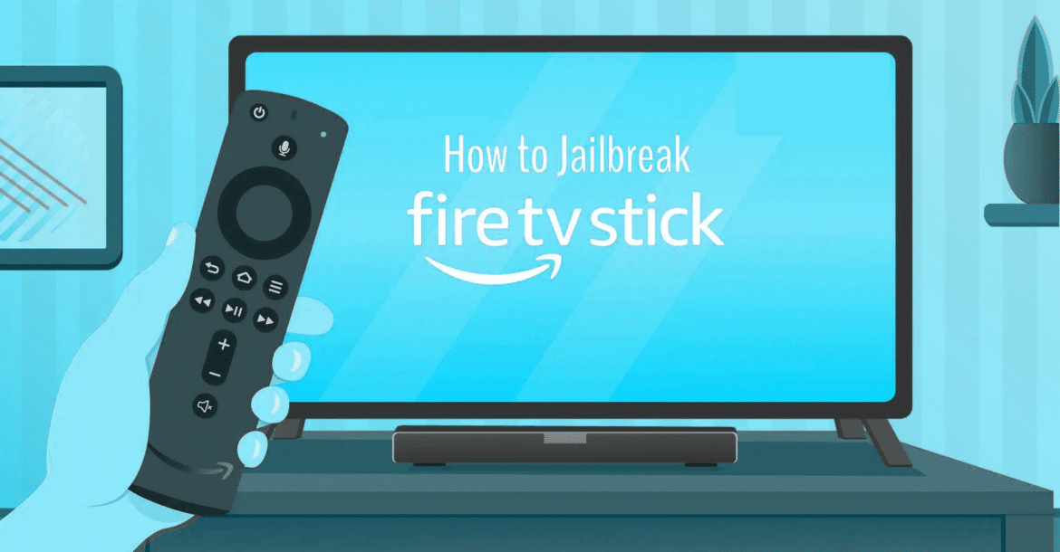 Amazon FireStick jailbreak