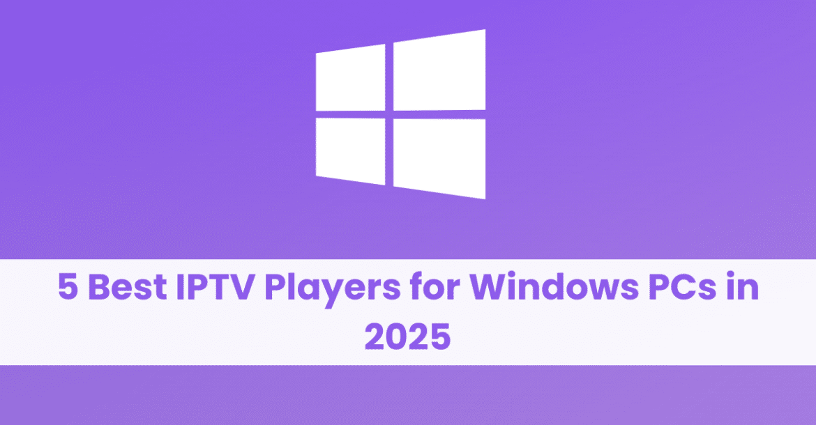 iptv player for windows