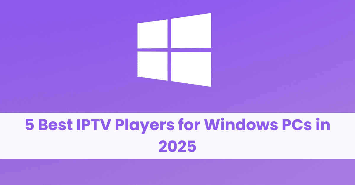 iptv player for windows